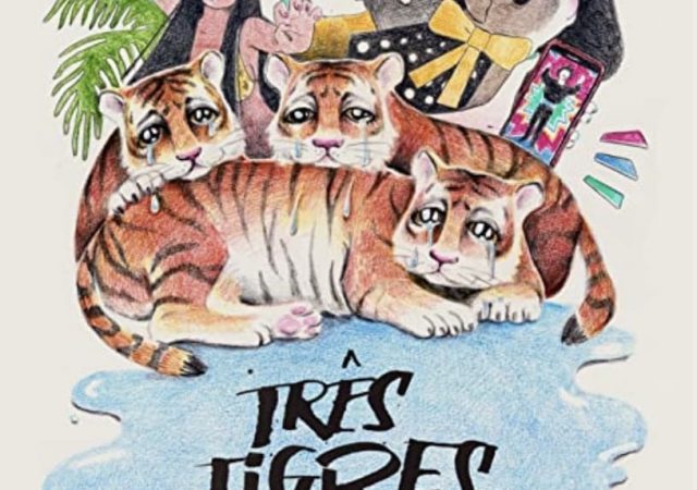 Três Tigres Tristes