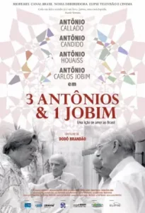 3 Antônios & 1 Jobim