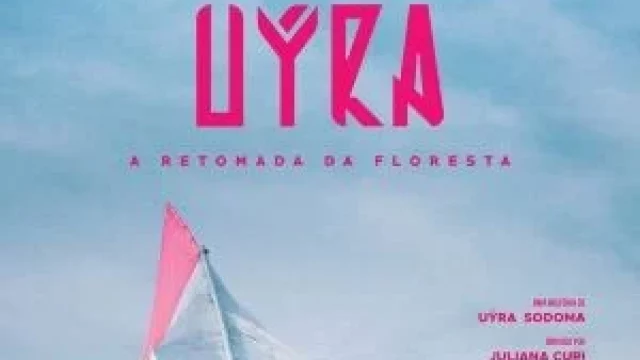 Uýra – A Retomada da Floresta