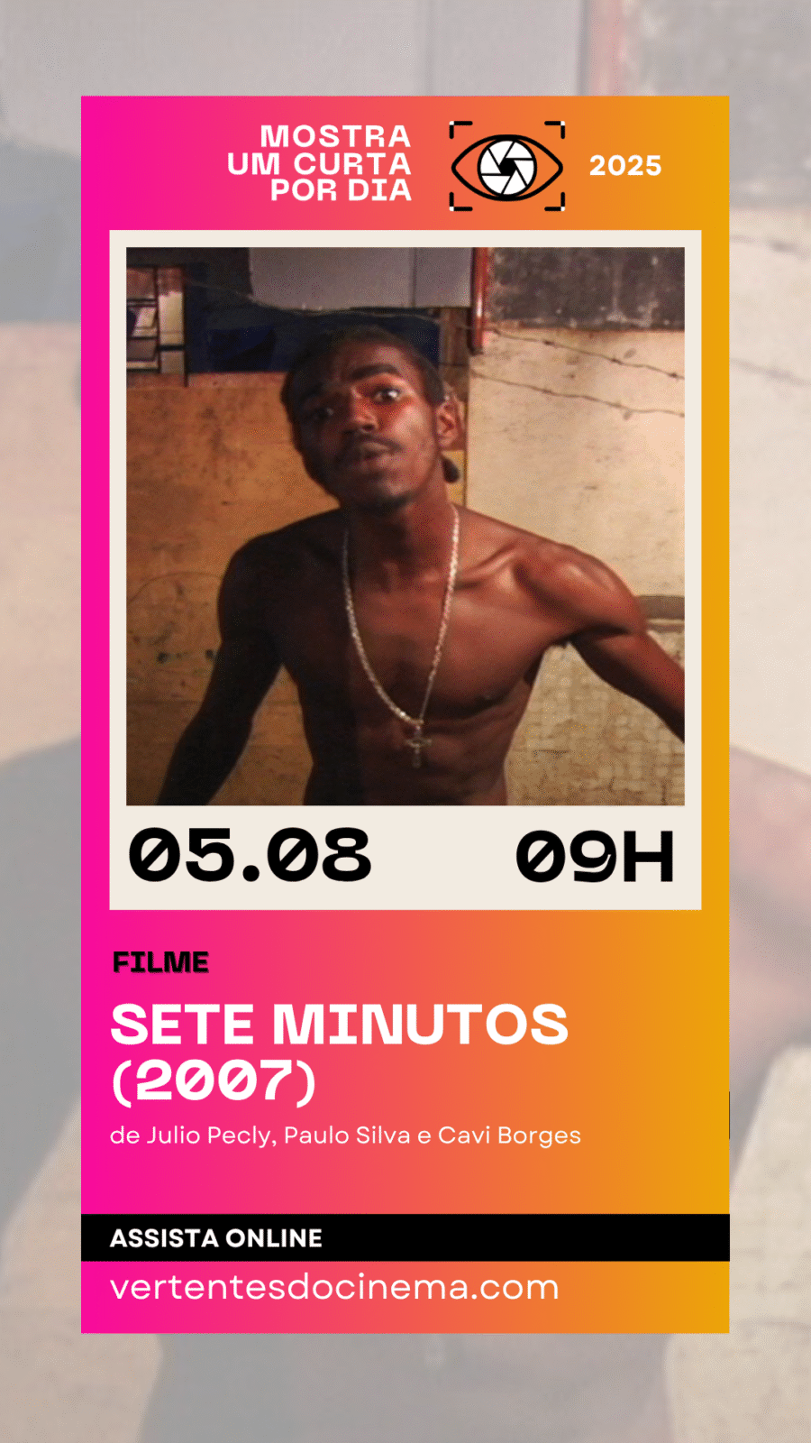 Mostra Um Curta Por Dia - Repescagem 2025 - Agosto