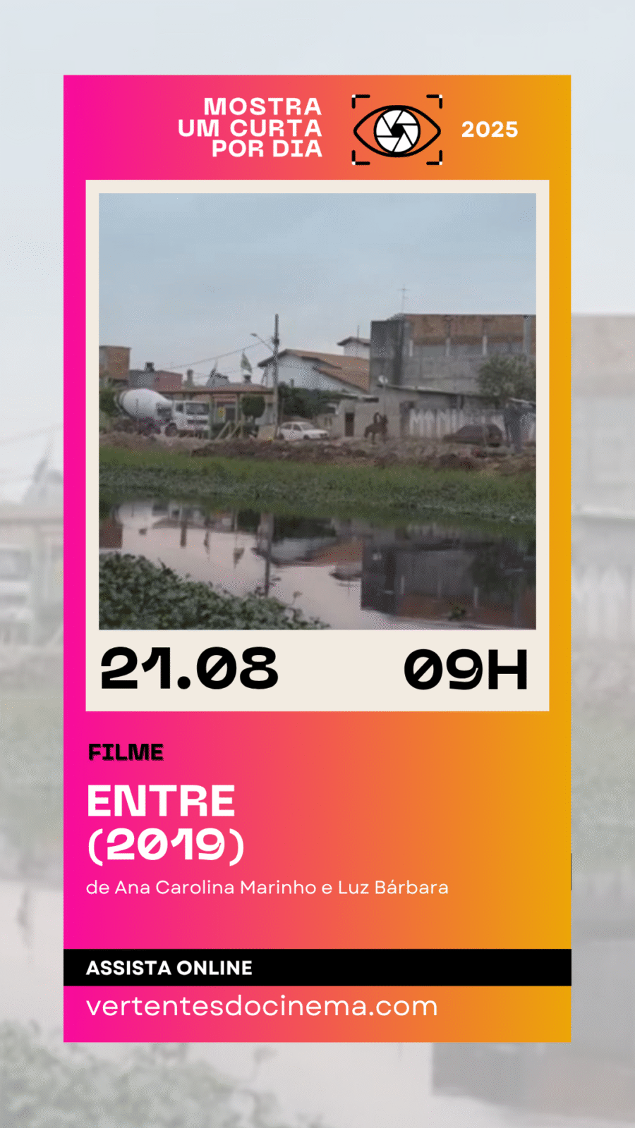 Mostra Um Curta Por Dia - Repescagem 2025 - Agosto
