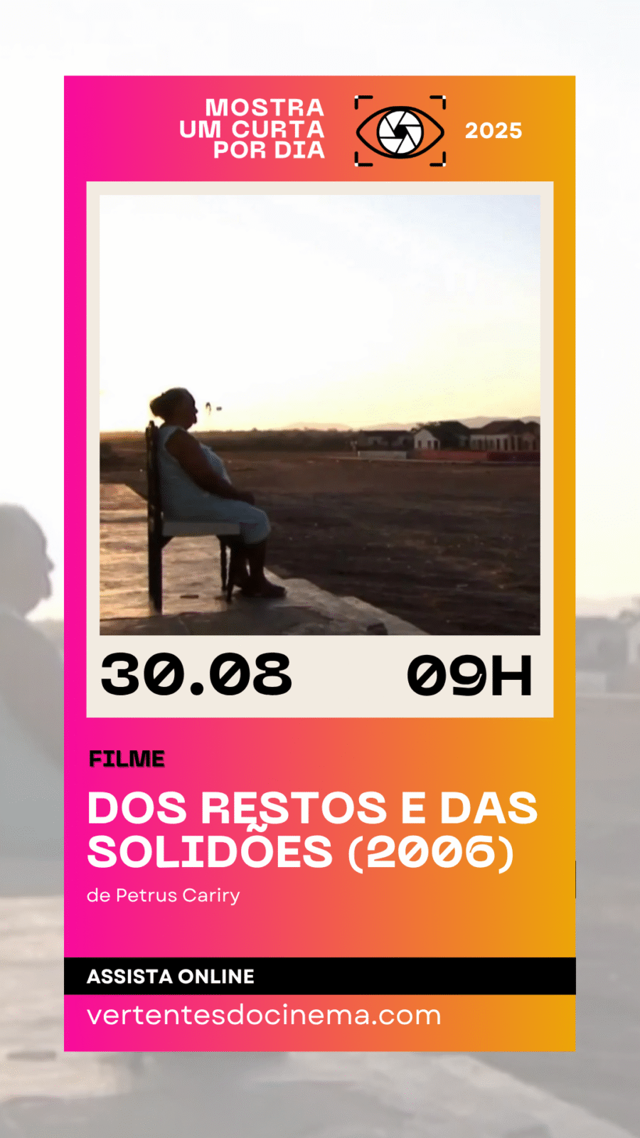 Mostra Um Curta Por Dia - Repescagem 2025 - Agosto