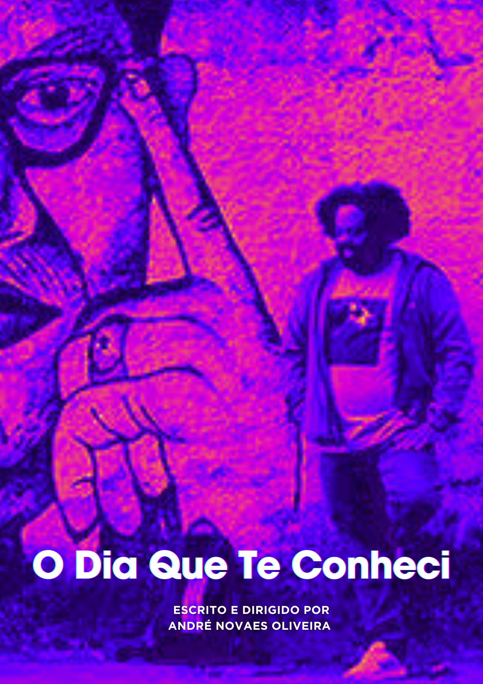 O Dia que te conheci