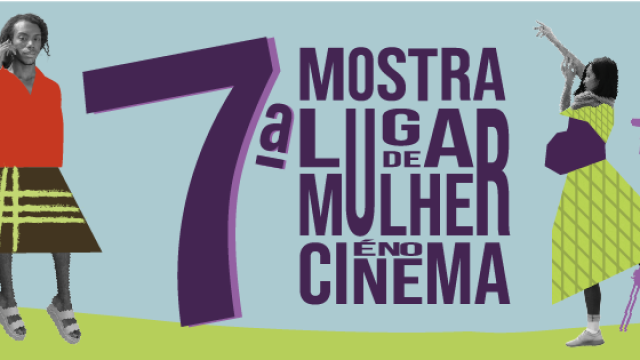 Mostra Lugar de Mulher é no Cinema abre inscrições para a edição de 2024