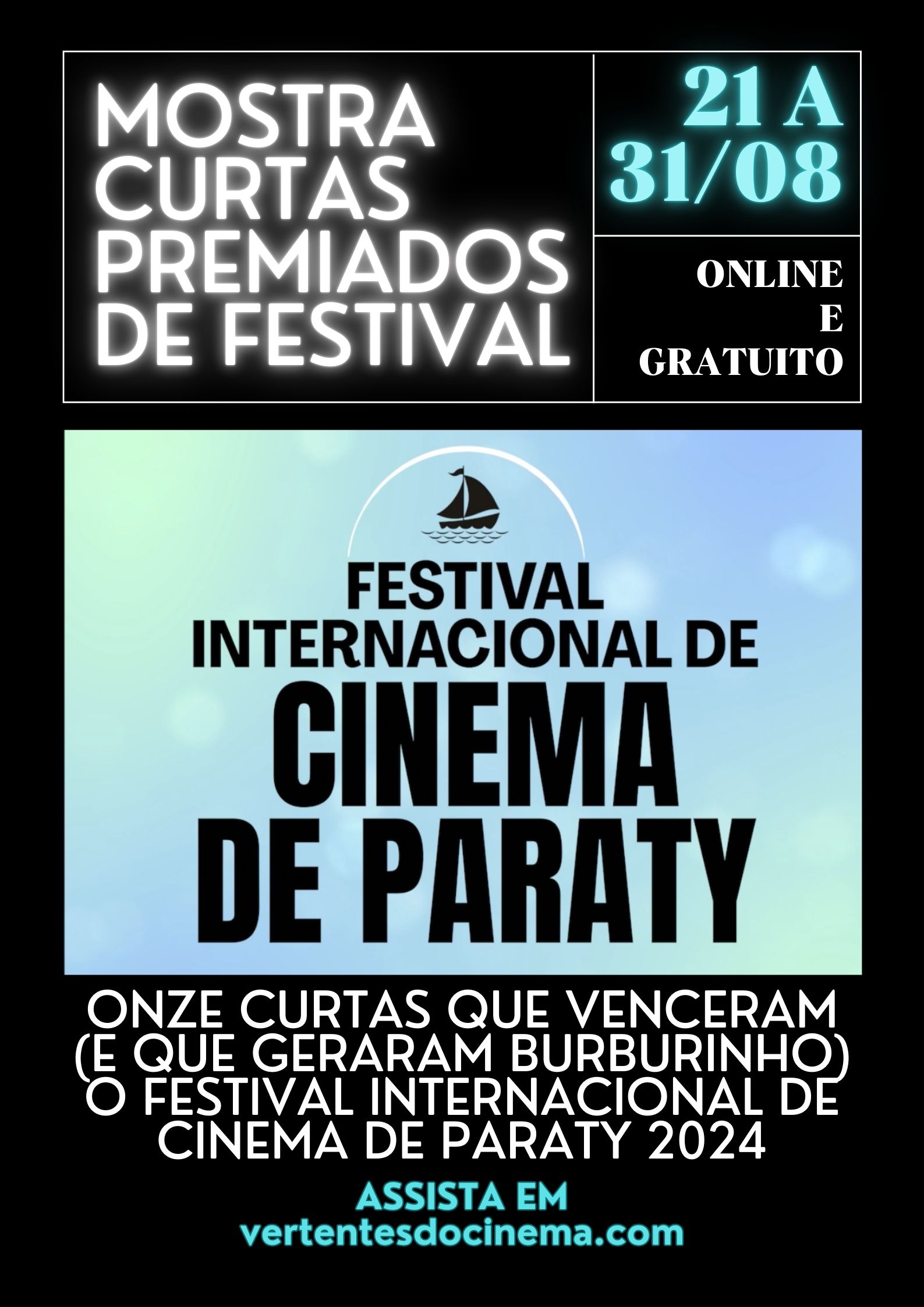 Tudo Sobre a Mostra Curtas Premiados do Festival de Cinema de Paraty 2024
