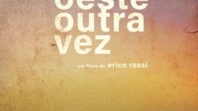 Oeste Outra Vez
