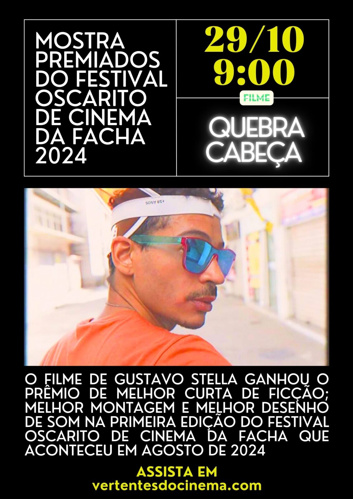 MOSTRA PREMIADOS DO FESTIVAL OSCARITO DE CINEMA DA FACHA 2024