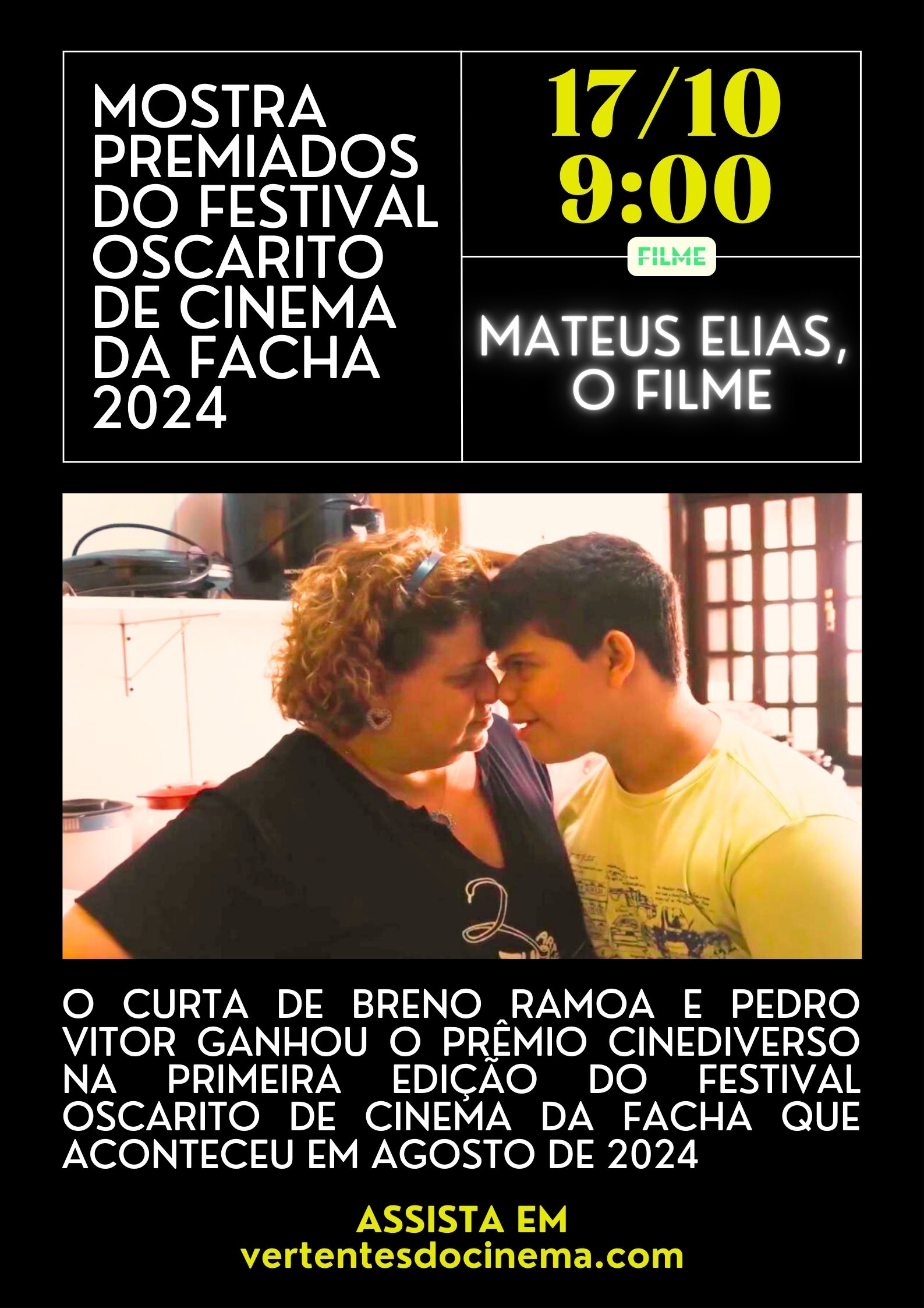 MOSTRA PREMIADOS DO FESTIVAL OSCARITO DE CINEMA DA FACHA 2024