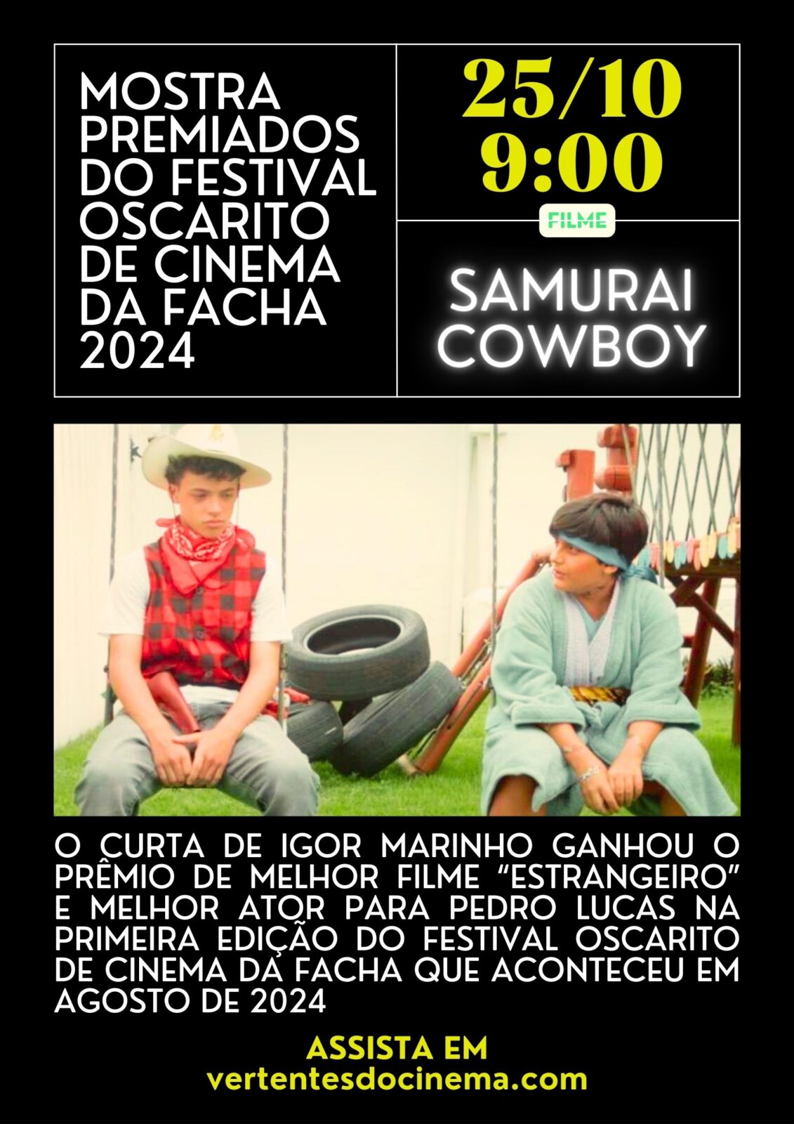 MOSTRA PREMIADOS DO FESTIVAL OSCARITO DE CINEMA DA FACHA 2024