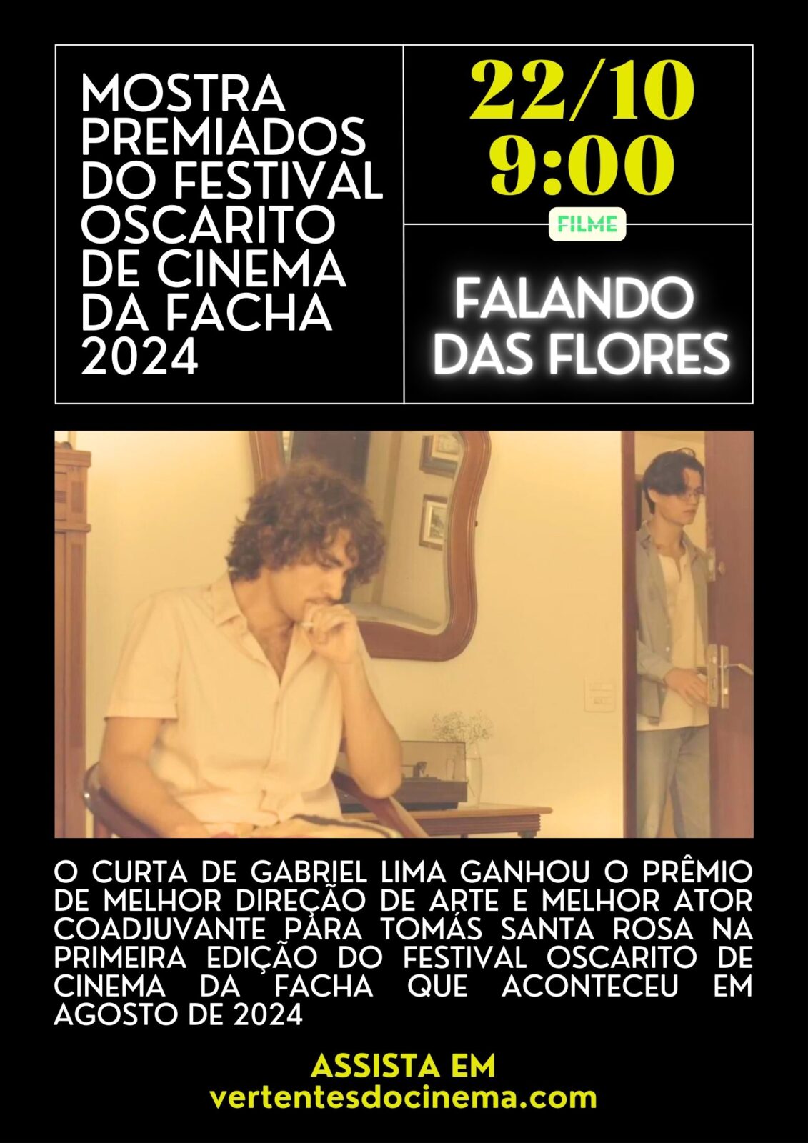 MOSTRA PREMIADOS DO FESTIVAL OSCARITO DE CINEMA DA FACHA 2024