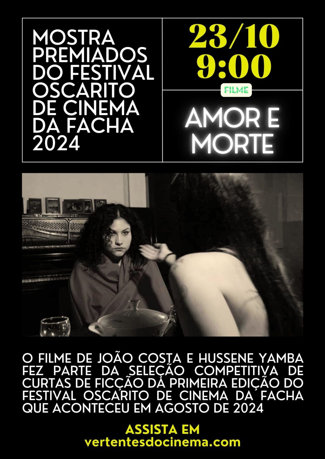 MOSTRA PREMIADOS DO FESTIVAL OSCARITO DE CINEMA DA FACHA 2024
