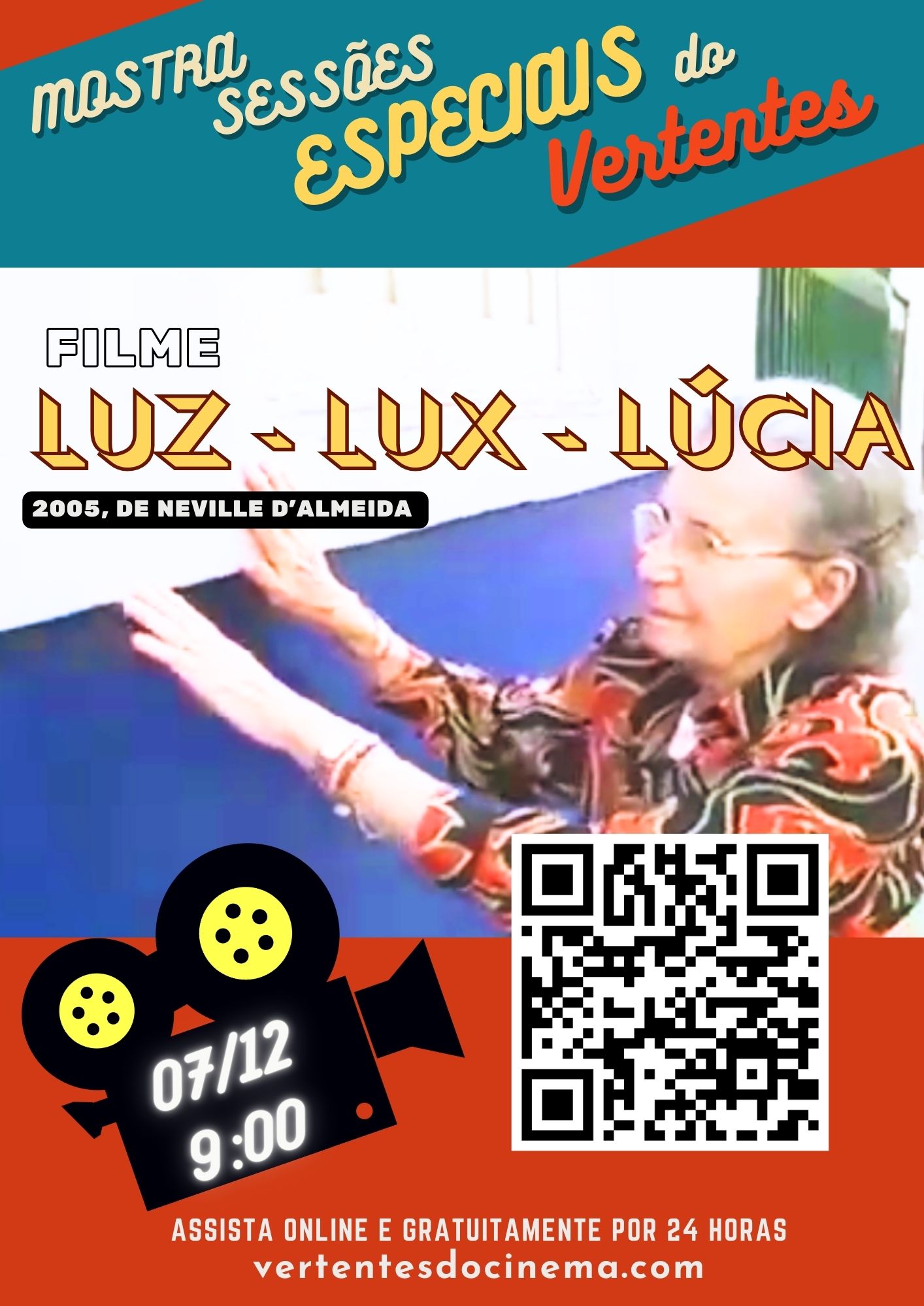 Mostra Sessões Especiais do Vertentes: Luz - Lux - Lúcia