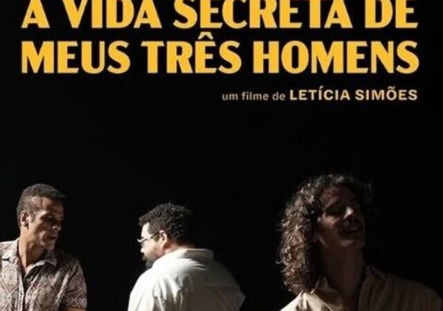 A Vida Secreta de Meus Três Homens