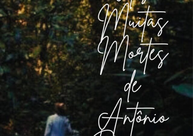 As Muitas Mortes de Antônio Parreiras