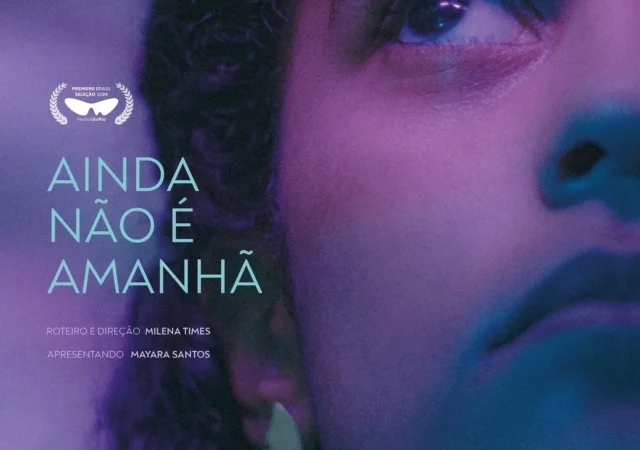 Ainda Não É Amanhã