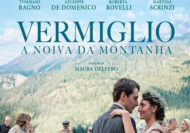Vermiglio – A Noiva da Montanha