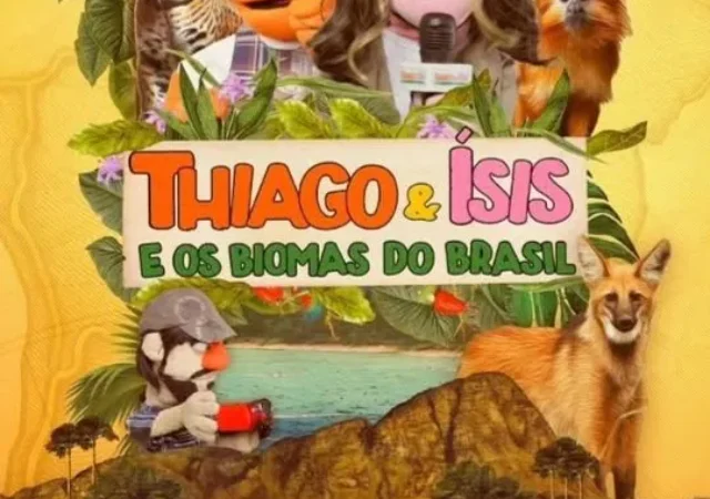 Thiago & Ísis e os Biomas Do Brasil