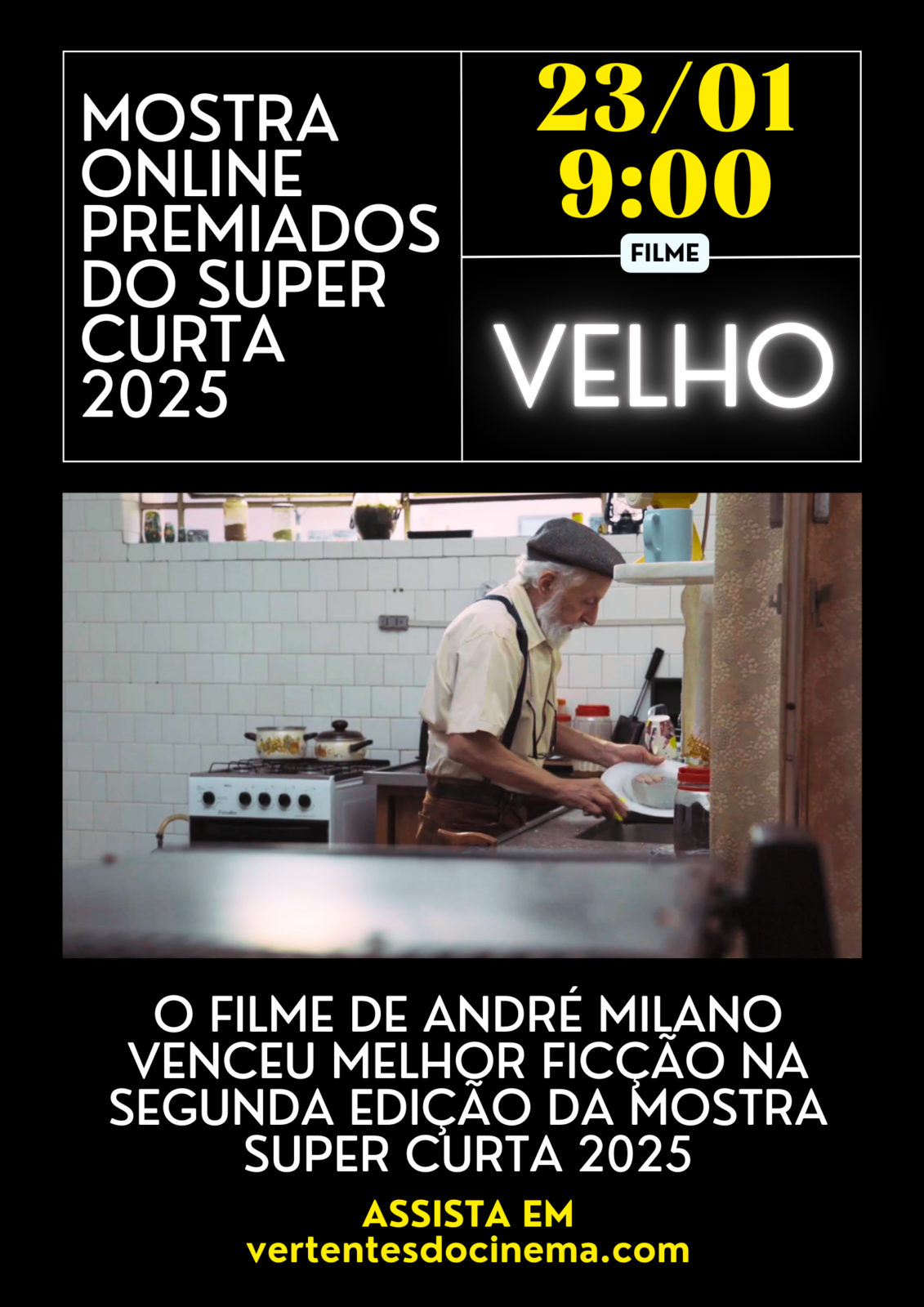 Velho Mostra Online Premiados Super Curta 2025