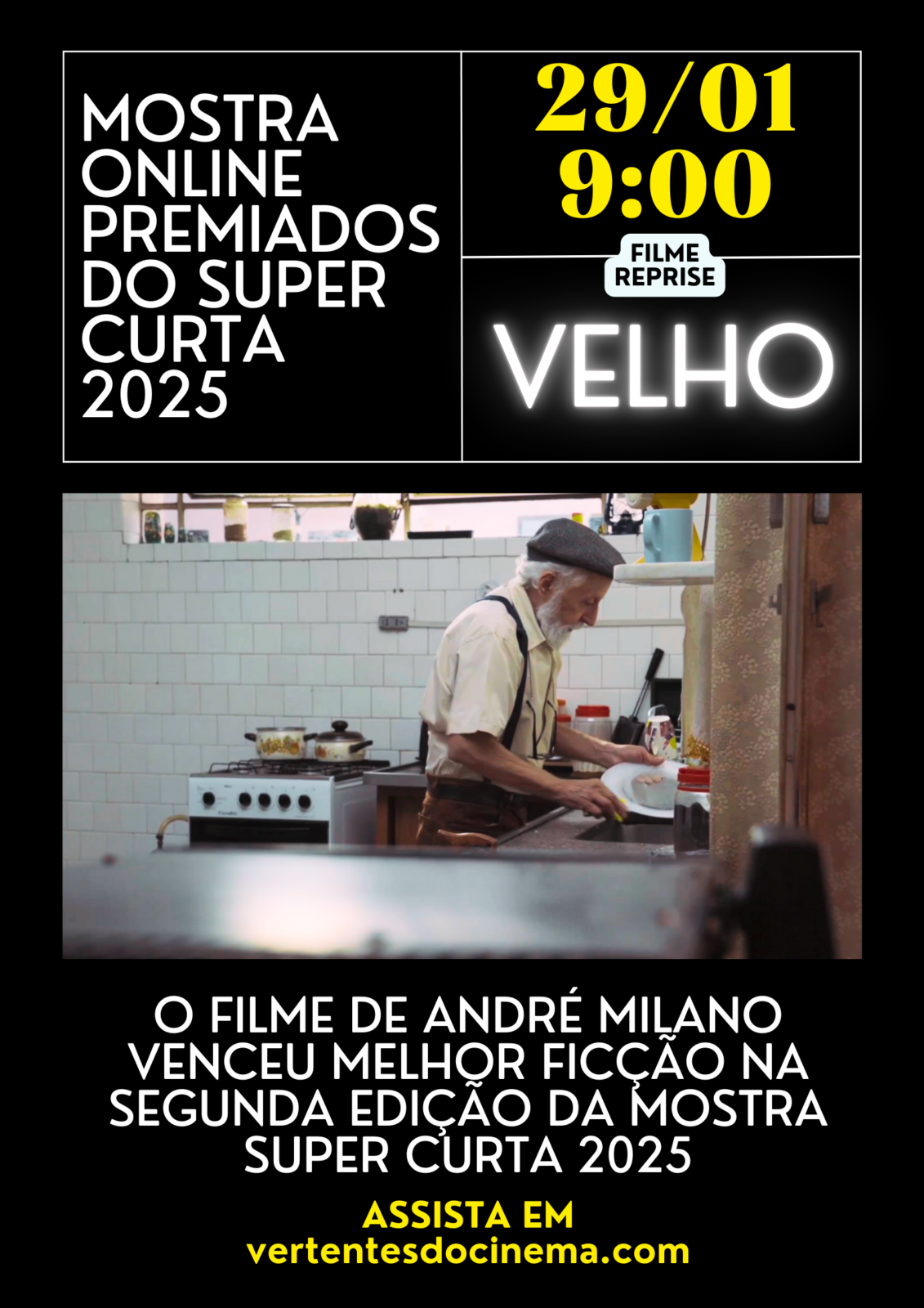 Velho Mostra Online Premiados Super Curta 2025