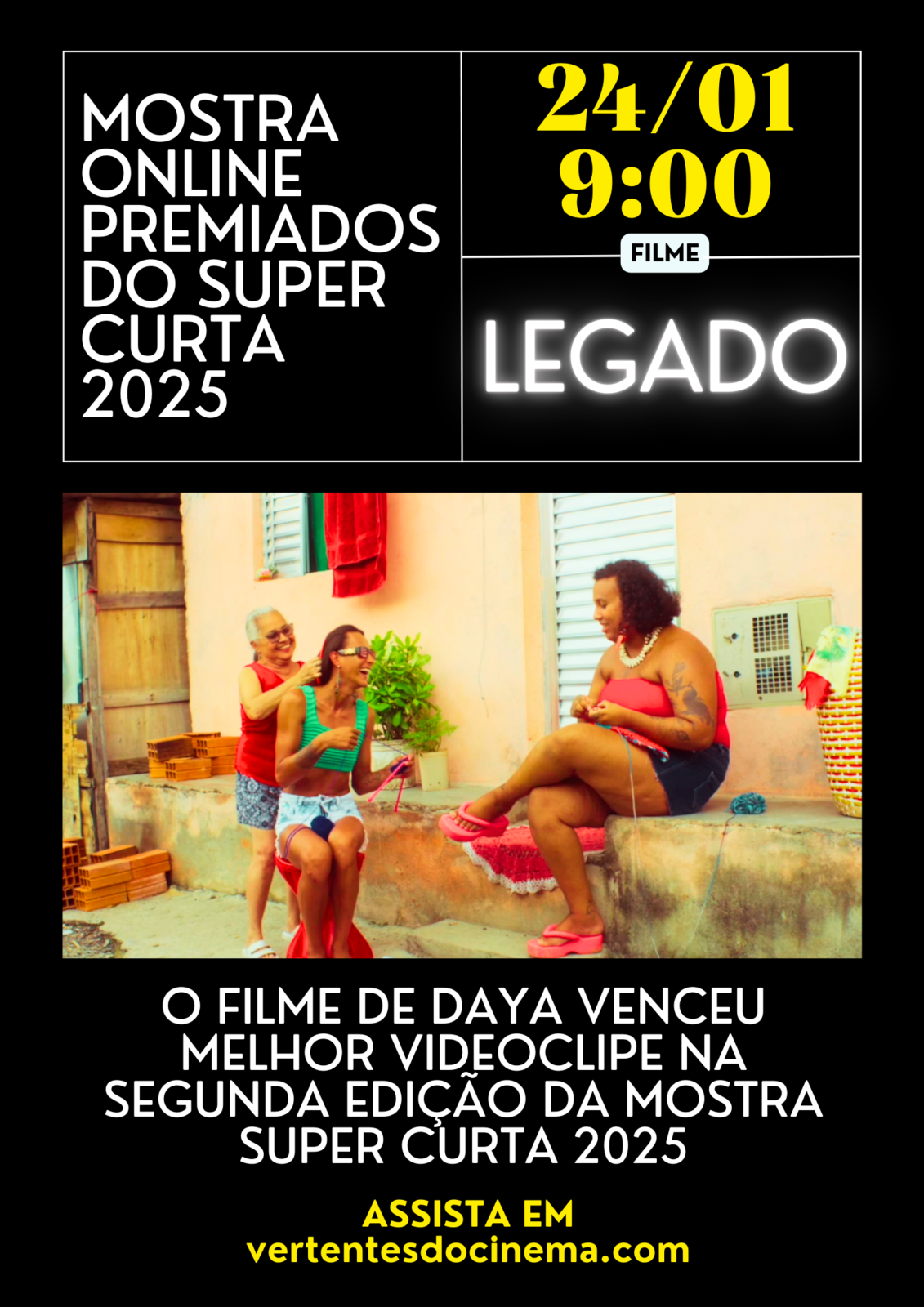 Legado Mostra Online Premiados Super Curta 2025