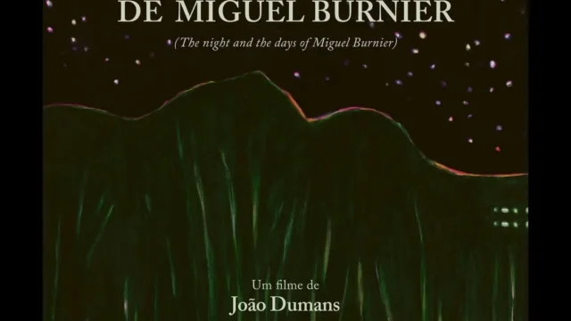 A Noite e os Dias de Miguel Burnier