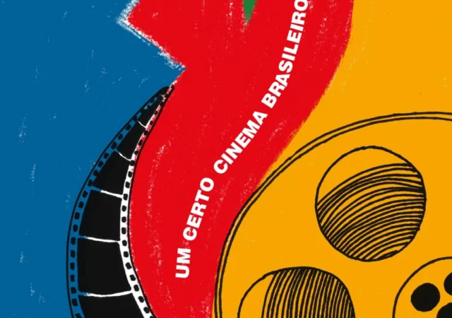 Um Certo Cinema Brasileiro